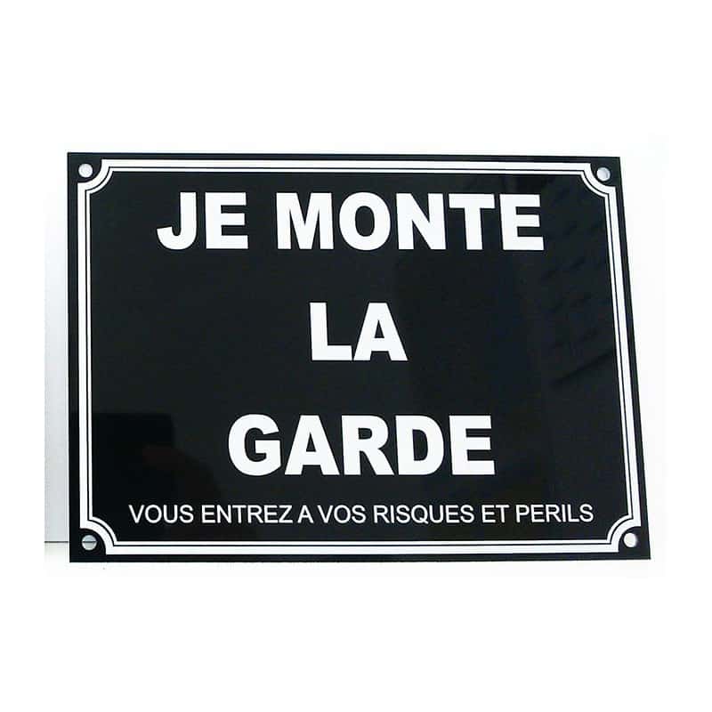 Plaque métallique personnalisée | Monte la garde